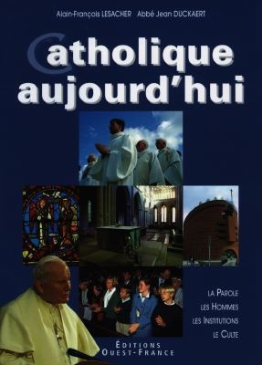 Catholique aujourd'hui