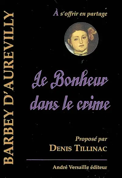 Le bonheur dans le crime