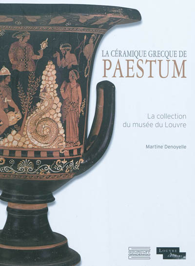 La céramique grecque de Paestum : la collection du musée du Louvre