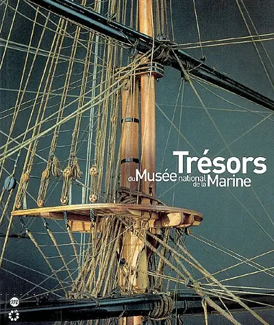 Trésors du Musée national de la Marine