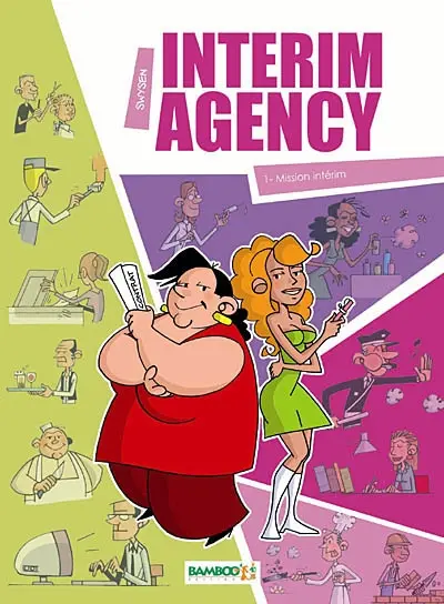 Interim agency. Vol. 1. Mission intérim