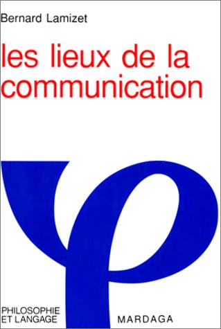 Les Lieux de la communication