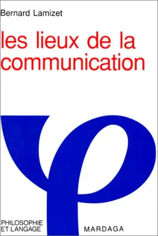 Les Lieux de la communication