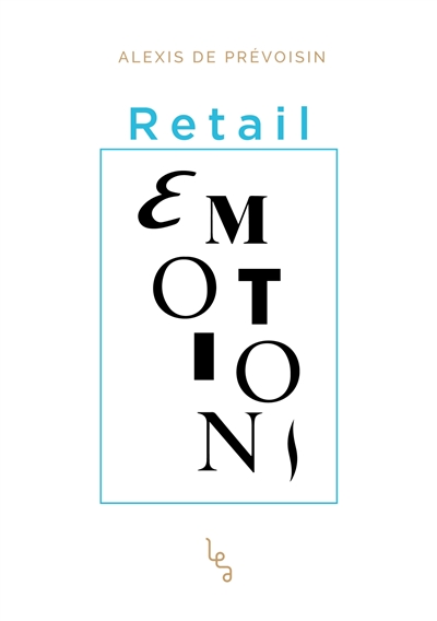 Retail émotions