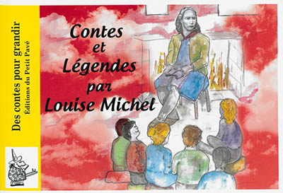 Contes et légendes de Louise Michel, institutrice