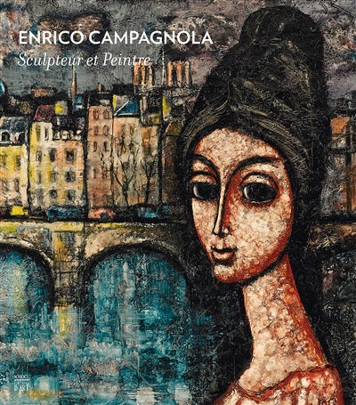 Enrico Campagnola : sculpteur et peintre