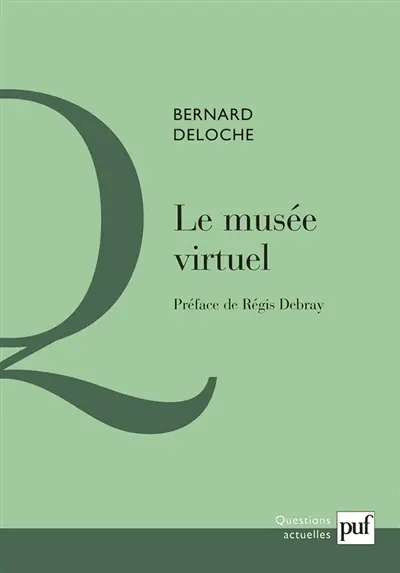 Le musée virtuel : vers une éthique des nouvelles images