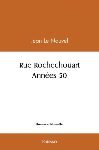 Rue rochechouart : années 50
