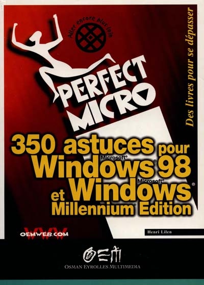 350 astuces pour Windows 98 et Windows Millennium edition