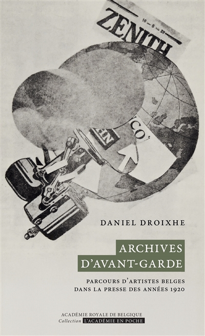 Archives d'avant-garde : parcours d'artistes belges dans la presse des années 1920