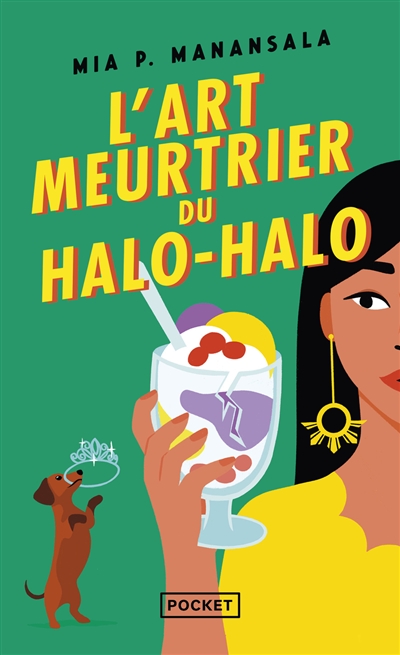 La cuisine mortelle de tita Rosie. Vol. 2. L'art meurtrier du halo-halo