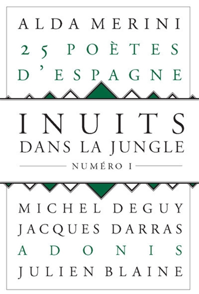 Inuits dans la jungle, n° 1. 25 poètes d'Espagne