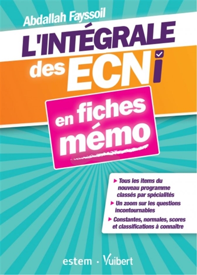 L'intégrale des ECNi en fiches mémo : nouveau programme