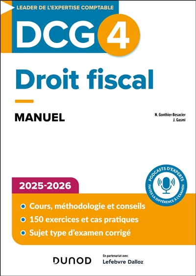 DCG 4, droit fiscal : manuel : 2025-2026