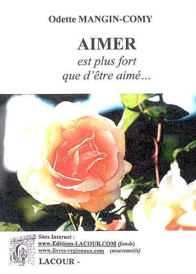 Aimer est plus fort que d'être aimé...