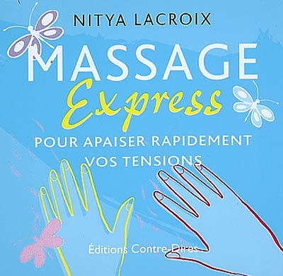 Massage express : pour apaiser rapidement vos tensions