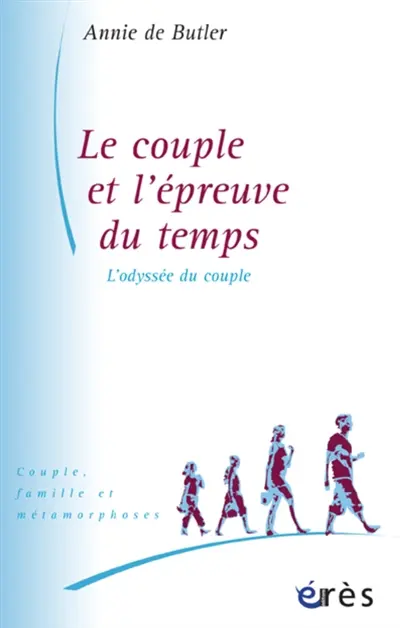 Le couple et l'épreuve du temps : l'odyssée du couple