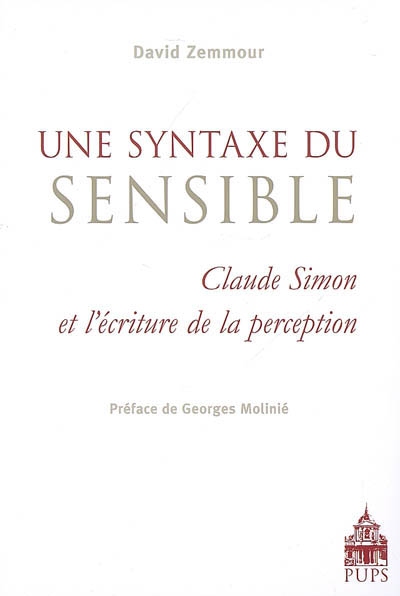 Une syntaxe du sensible : Claude Simon et l'écriture de la perception
