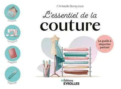 L'essentiel de la couture L'essentiel de la couture