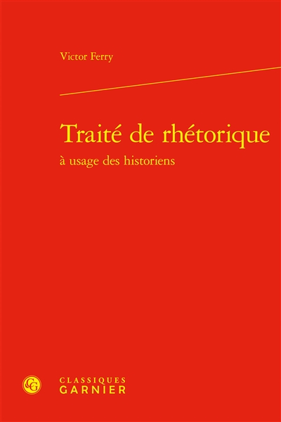 Traité de rhétorique : à...