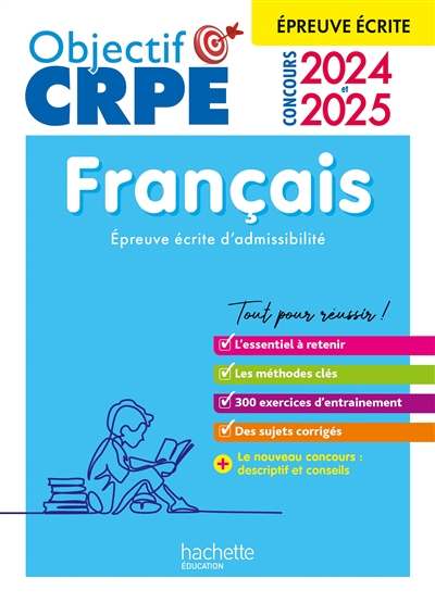 Français : épreuve écrite d'admissibilité : concours 2024 et 2025