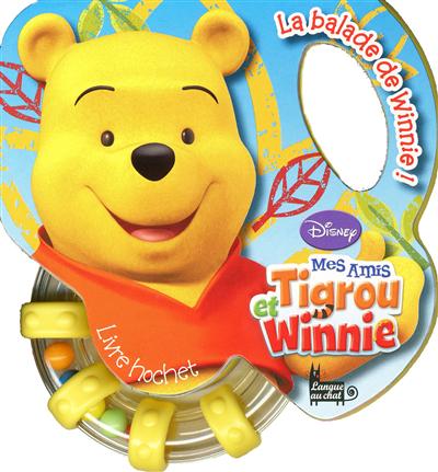 La balade de Winnie : livre-hochet