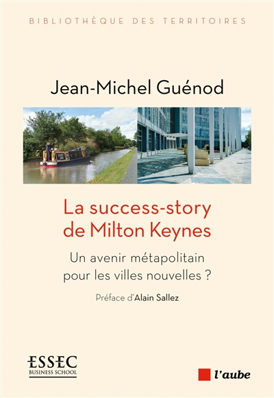 La success-story de Milton Keynes : un avenir métapolitain pour les villes nouvelles ?