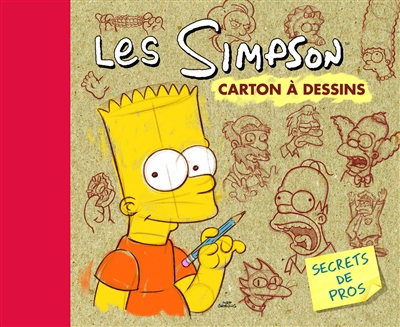 Les Simpson : carton à dessins : secrets de pros