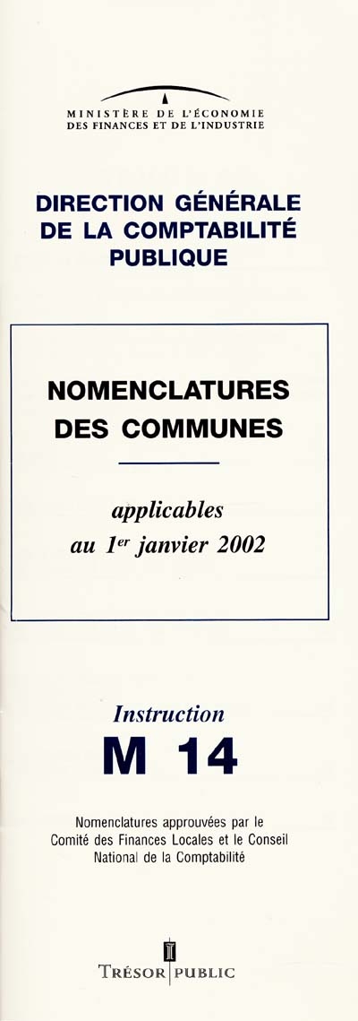 Nomenclature des communes : applicables au 1er janvier 2002 : instruction M 14