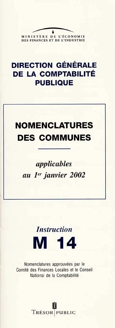 Nomenclature des communes : applicables au 1er janvier 2002 : instruction M 14