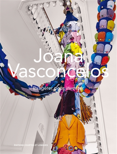 Joana Vasconcelos : exagérer pour inventer
