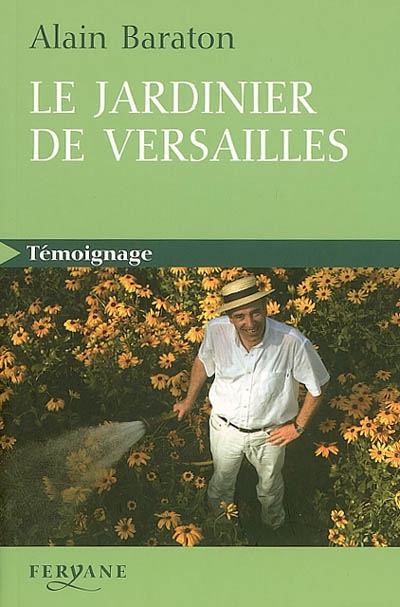 Le jardinier de Versailles