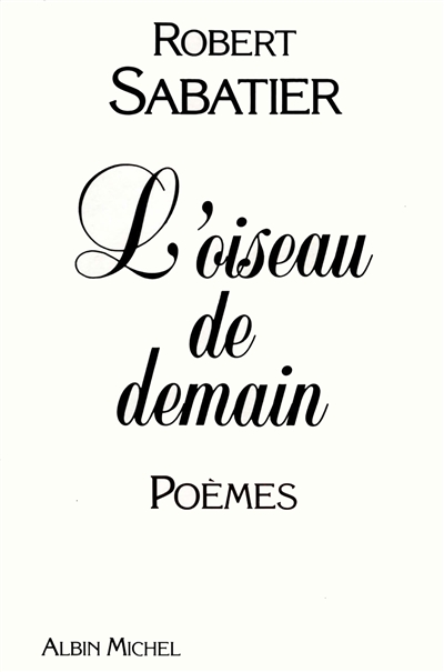 L'oiseau de demain : poèmes