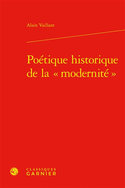 Poétique historique de la modernité