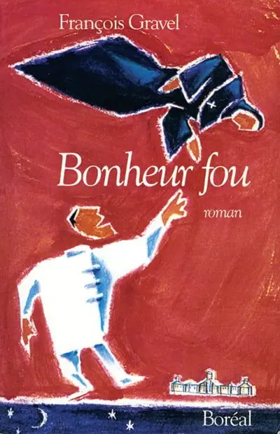 Bonheur fou