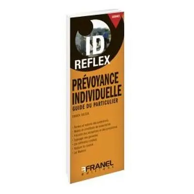 Prévoyane individuelle : guide du particulier