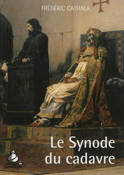 Le synode du cadavre