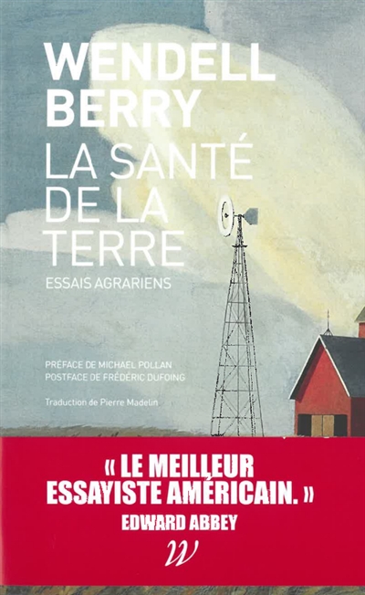 La santé de la terre : essais agrariens