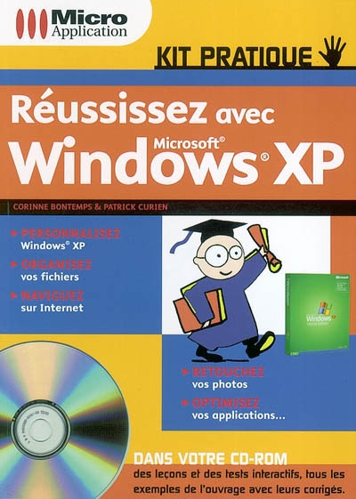 Réussissez avec Microsoft Windows XP