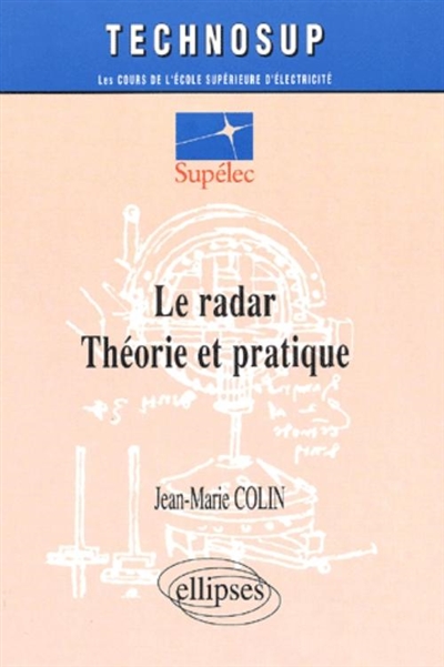 Le radar : théorie et pratique