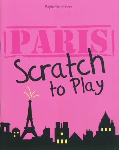 Paris scratch to play