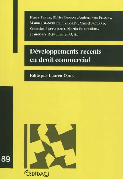 Développements récents en droit commercial