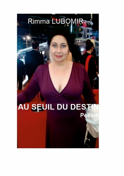 AU SEUIL DU DESTIN : Poésie