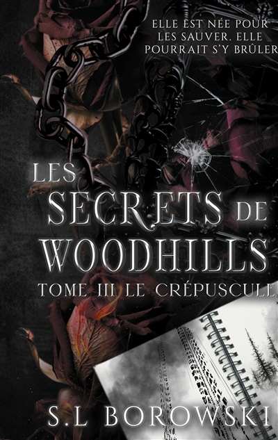 Les Secrets de Woodhills :...