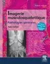 Imagerie musculosquelettique : pathologies générales