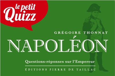 Le petit quizz de Napoléon