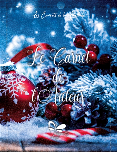 Le Carnet de l'Auteur : Noël