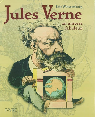Jules Verne : un univers fabuleux