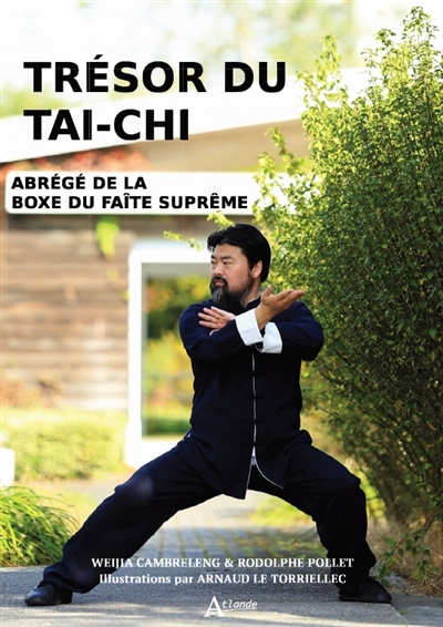 Trésor du tai-chi : traité de la boxe du faîte suprême