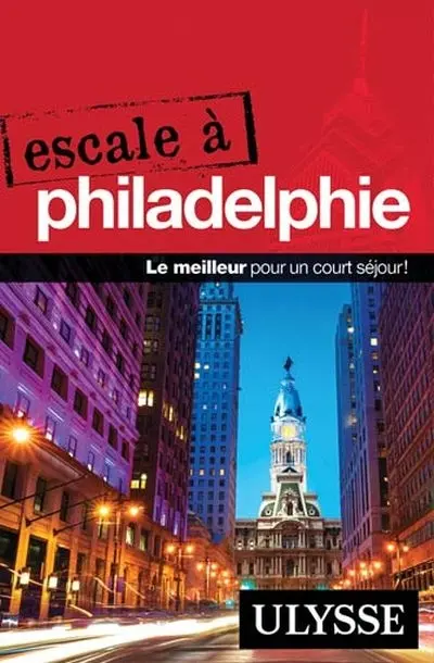 Escale à Philadelphie